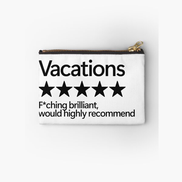 Item preview, Vacations Would Highly Recommend designed and sold by shitpostee.
