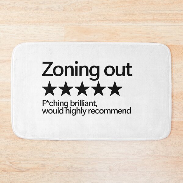 Item preview, Zoning Out Would Highly Recommend designed and sold by shitpostee.