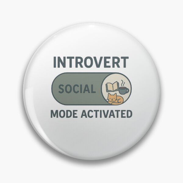 Item preview, Introvert Mode Activated designed and sold by dede120.