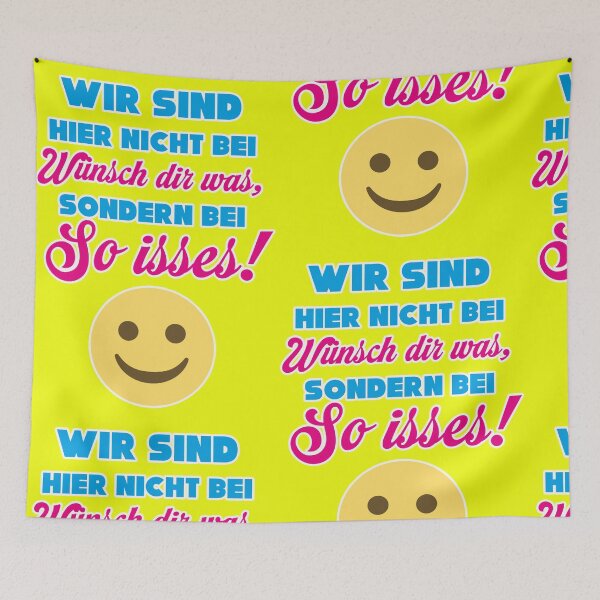 Artikelvorschau, Wir sind hier nicht bei Wünsch dir was sondern bei So isses entworfen und verkauft von Mauswohn.