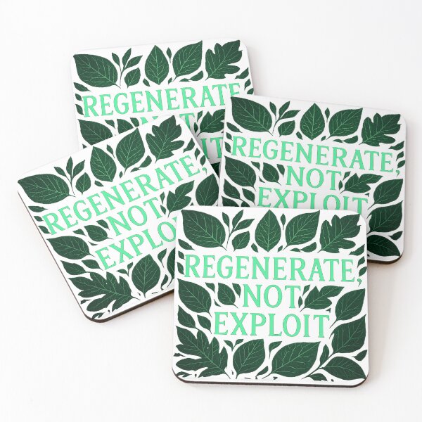 Item preview, Regenerate, Not Exploit – Eco  designed and sold by TONSNAP.