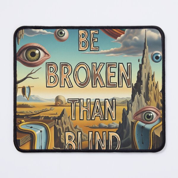 Item preview, I'd Rather Be Broken Than Blind Surreal Eye and Clock Art designed and sold by Elizarfa.