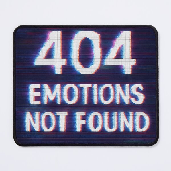 Item preview, 404 Emotions Not Found – Glitch Tee designed and sold by TONSNAP.