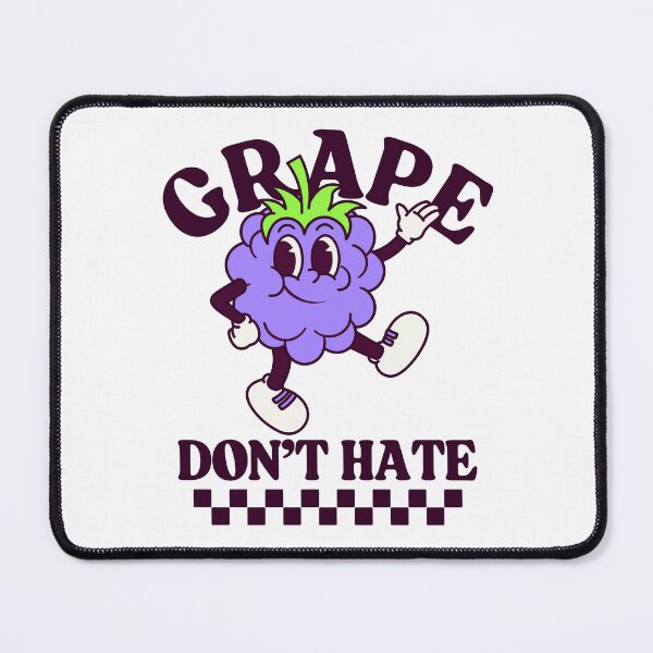Item preview, Grape don't hate designed and sold by Peerless-Prime.