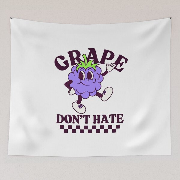 Item preview, Grape don't hate designed and sold by Peerless-Prime.