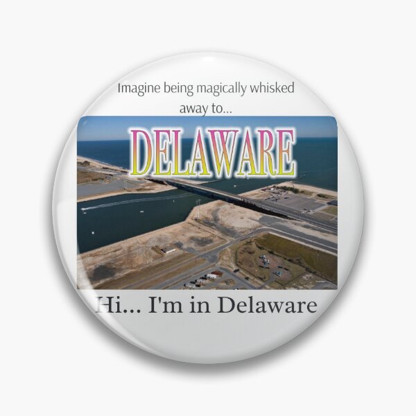 Item preview, Hi I'm in Delaware  designed and sold by adamdavidevans.