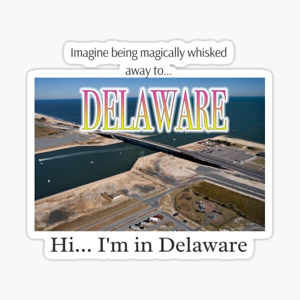 Item preview, Hi I'm in Delaware  designed and sold by adamdavidevans.