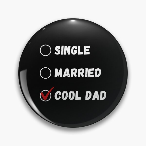 Item preview, Single Married Cool Dad, Funny Dad Shirt designed and sold by Sleepy Cat Design.