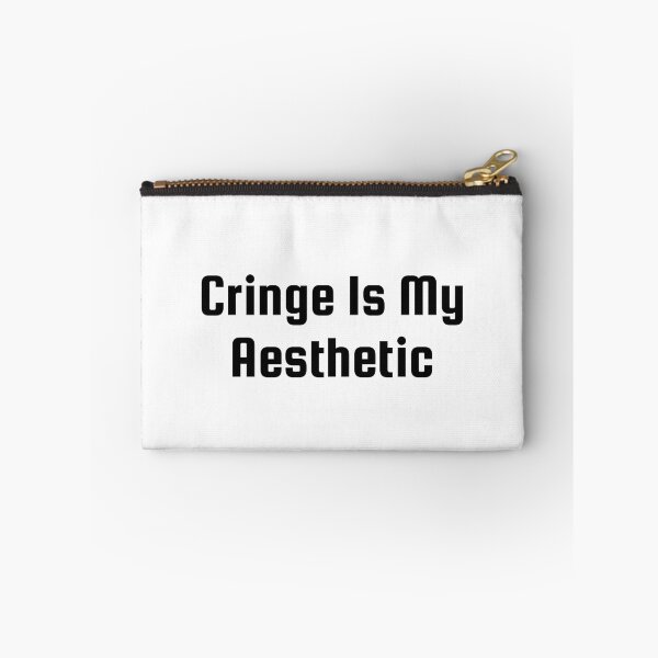 Item preview, Cringe Is My Aesthetic designed and sold by Ninjacatoff.