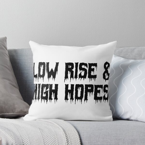 Item preview, Low Rise & High Hopes designed and sold by Ninjacatoff.
