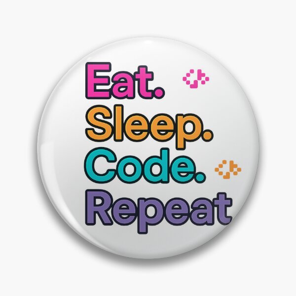 Item preview, Eat Sleep Code Repeat Programmer  designed and sold by TONSNAP.