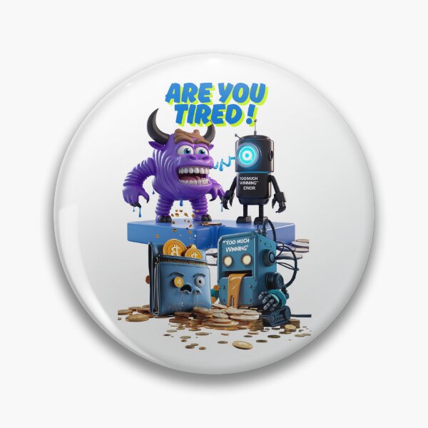 Item preview, Bitcoin Are you tired ? too much winning...Robot shutdown Error! designed and sold by RoseAIArtRhythm.