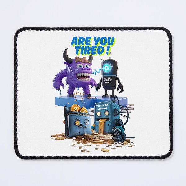 Item preview, Bitcoin Are you tired ? too much winning...Robot shutdown Error! designed and sold by RoseAIArtRhythm.