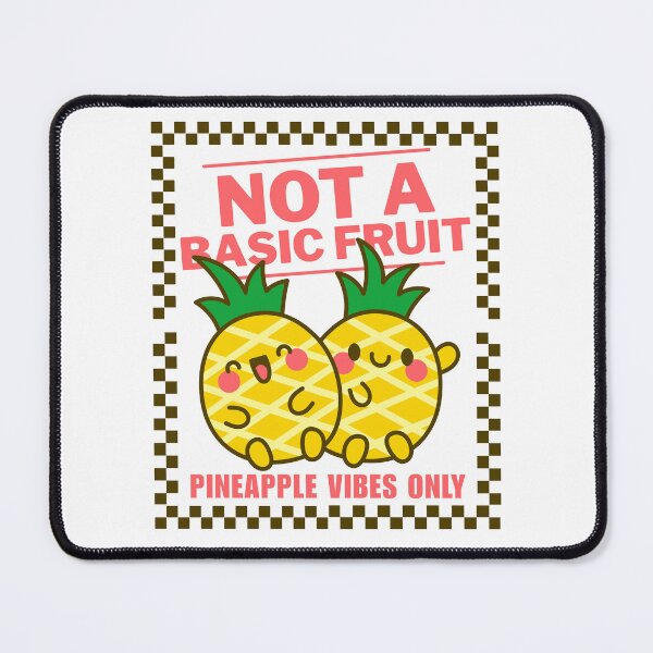 Item preview, Not basic fruit, pineapple vibes only designed and sold by Peerless-Prime.