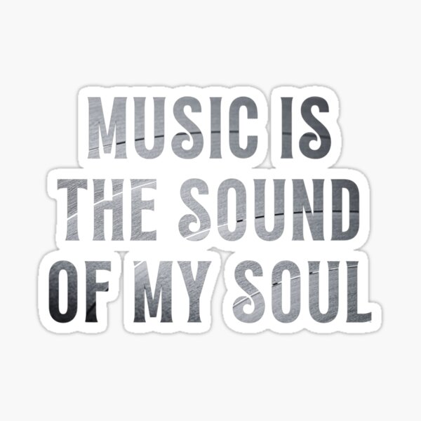 Item preview, MUSIC IS THE SOUND OF MY SOUL designed and sold by VINYL SOUL.