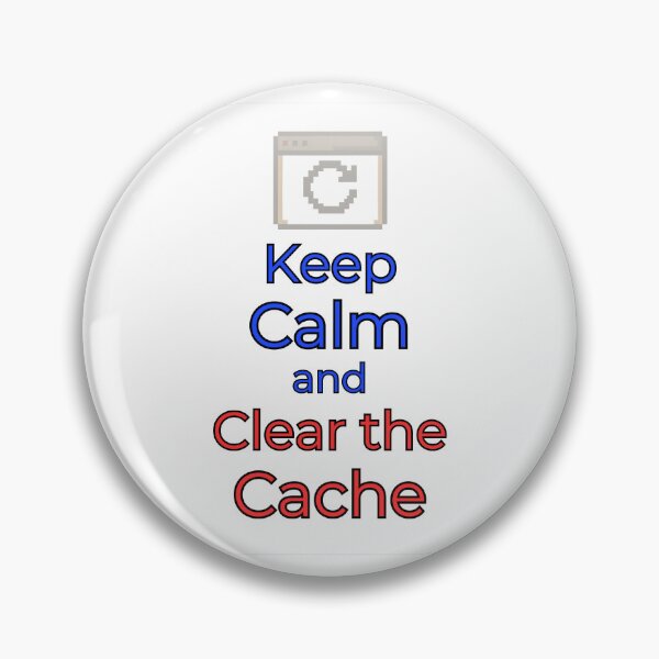 Item preview, cache clear funny tech developer keep calm humor designed and sold by 88DesignStudio.