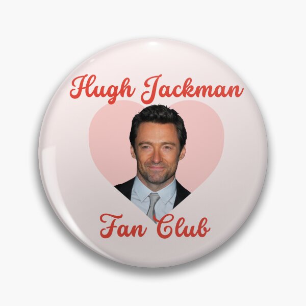 Item preview, Hugh Jackman Fan Club designed and sold by Splendid Scibbles.