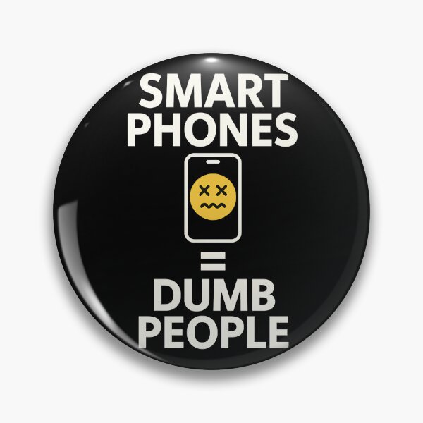 Artikelvorschau, Smartphones = Dumme Leute – Lustiges Anti-Tech-Satire-Shirt entworfen und verkauft von TeeTimeTreasure.