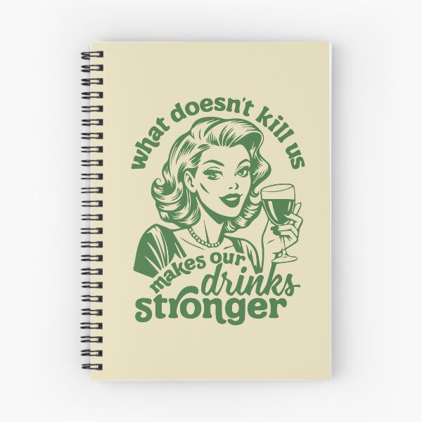 Item preview, What doesn't kill is make our drinks stronger  designed and sold by BrownHorse90s.