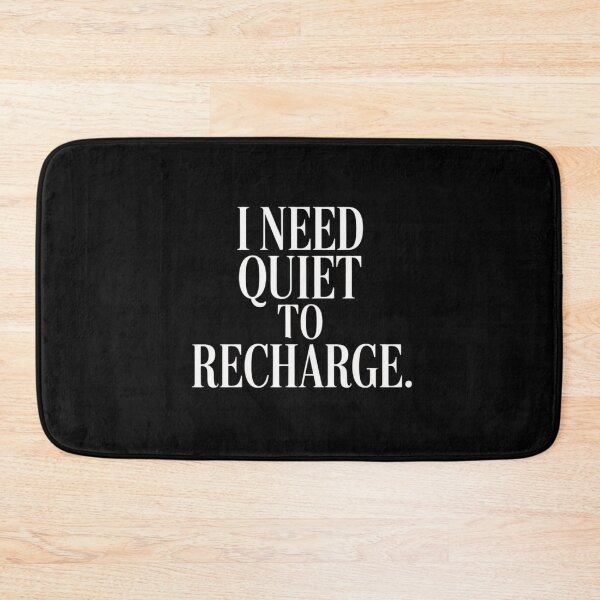 Item preview, I Need Quiet to Recharge designed and sold by SignumShop.