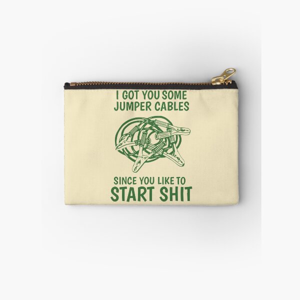 Item preview, I got you some jumper cables since you like to start shit designed and sold by BrownHorse90s.