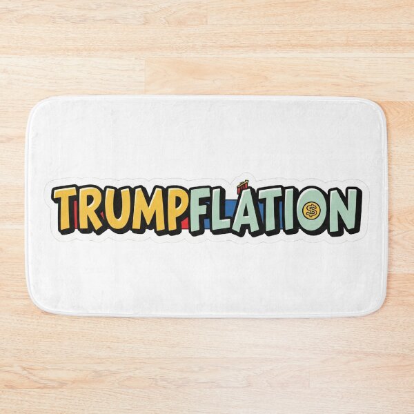 Item preview, Trumpflation designed and sold by Owcomm.
