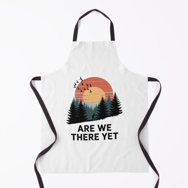 Item preview, Are We There Yet, Nature Lovers Back Packing Walking Hiking designed and sold by aidenpier.