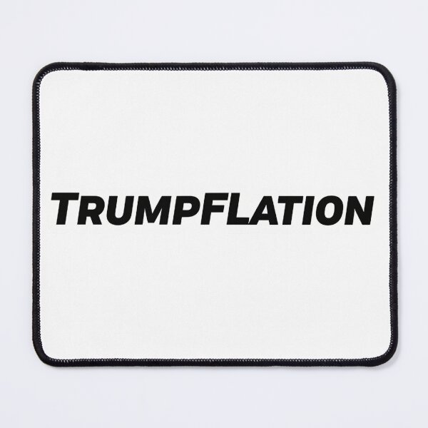 Item preview, Trumpflation Political Statement on Tarrifs designed and sold by Owcomm.