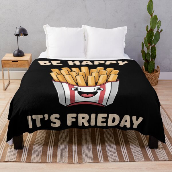 Item preview, Be Happy Its FRIEDAY Potato French Fries Pommes designed and sold by aidenpier.