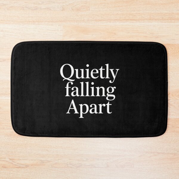 Item preview, Quietly Falling Apart designed and sold by SignumShop.