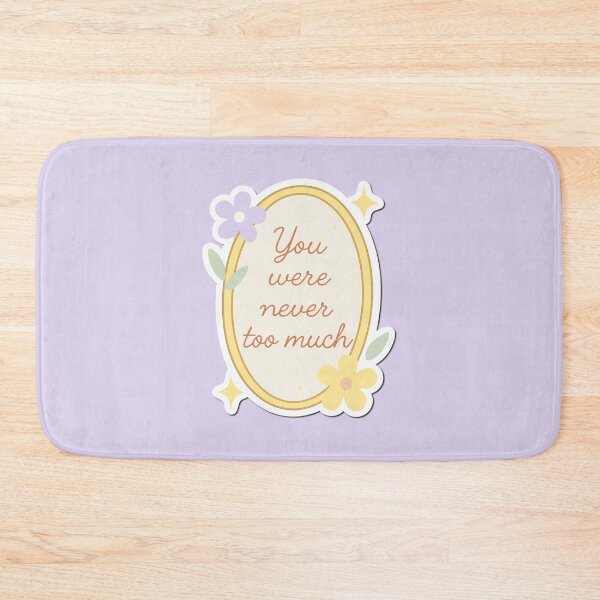 Item preview, “You Were Never Too Much” Mirror designed and sold by EuphoriaWithin.