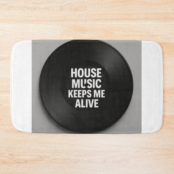 Item preview, HOUSE MUSIC KEEPS ME ALIVE designed and sold by Norswear.