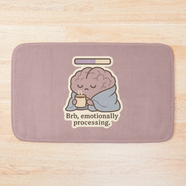 Item preview, Brb, emotionally processing. designed and sold by EuphoriaWithin.