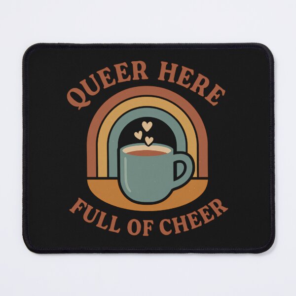 Item preview, Queer Here Full Of Cheer: Cozy Pride LGBTQ Aesthetic Art designed and sold by elynne9.