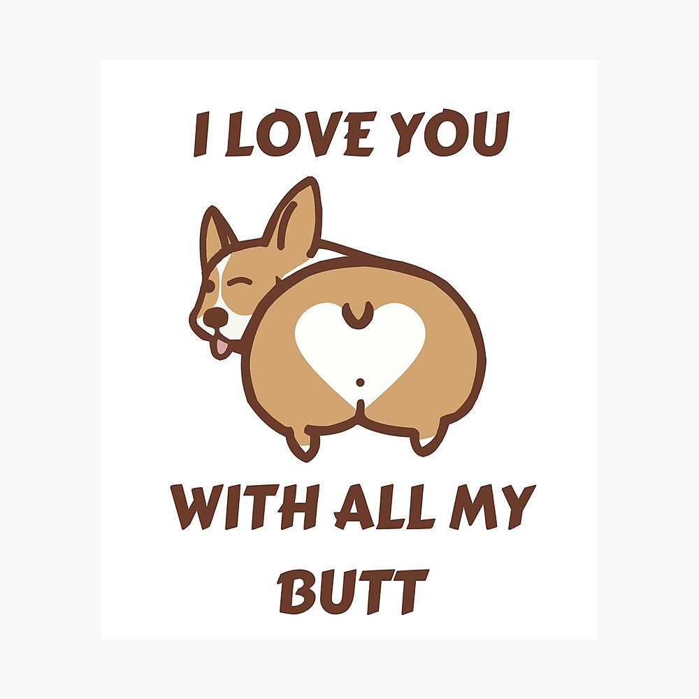 Animal butt i love you meme