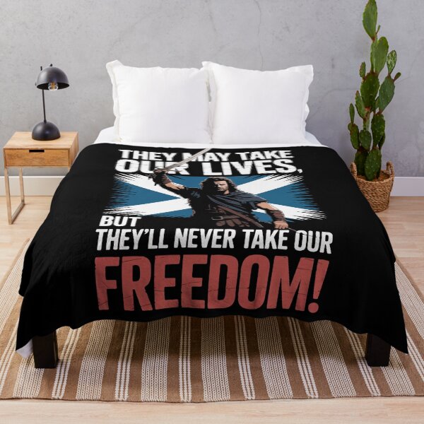 Item preview, Braveheart quote, They may take our lives, but they'll never take our freedom! designed and sold by Philip-p22.