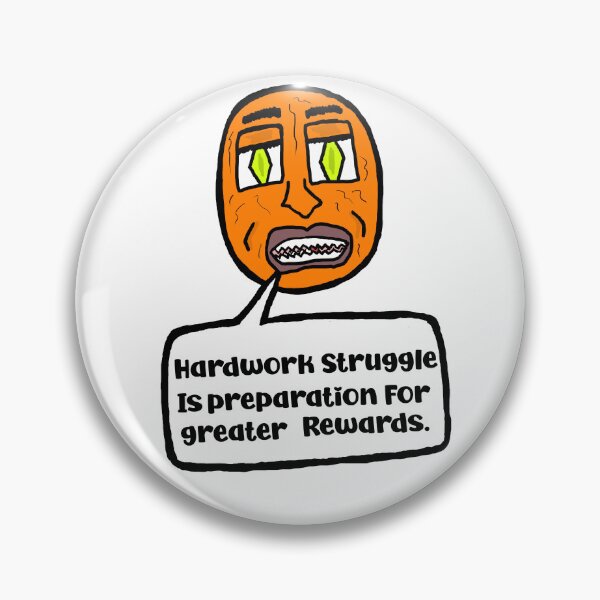 Item preview, Hardwork Struggle Is Preparation For Greater Rewards designed and sold by Shooz34.