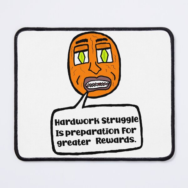 Item preview, Hardwork Struggle Is Preparation For Greater Rewards designed and sold by Shooz34.