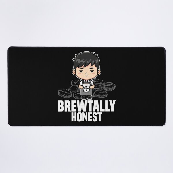 Item preview, BREWTALLY HONEST - BARISTA GIFT designed and sold by KEF Custom.
