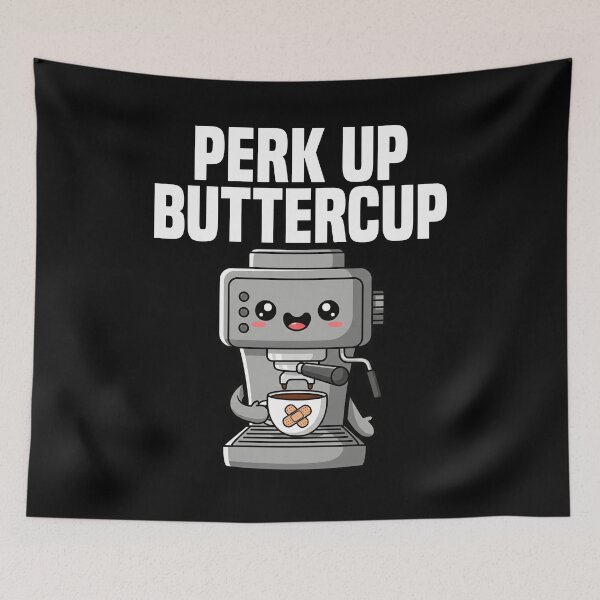 Item preview, PERK UP BUTTERCUP - BARIST GIFT designed and sold by KEF Custom.