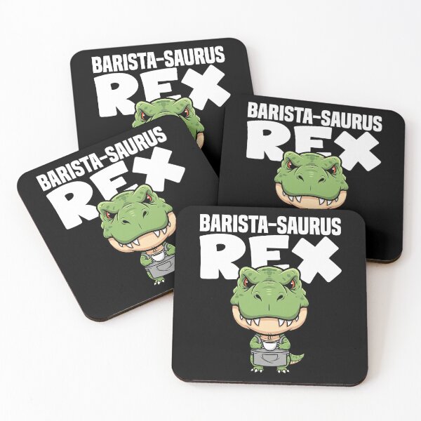 Item preview, BARISTA-SAURUS REX - BARISTA GIFT designed and sold by KEF Custom.