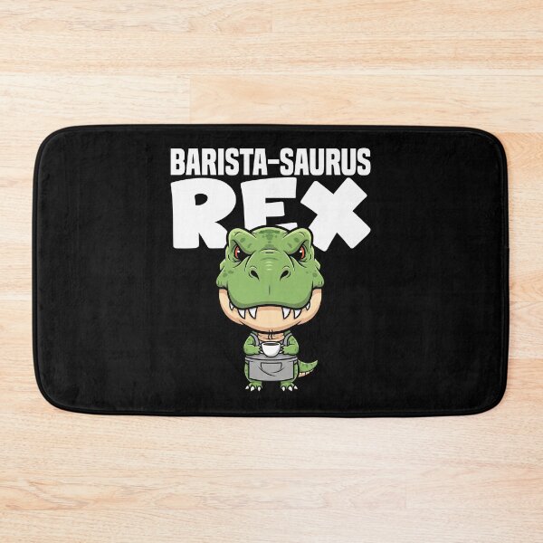 Item preview, BARISTA-SAURUS REX - BARISTA GIFT designed and sold by KEF Custom.