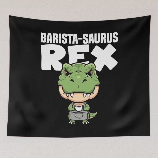 Item preview, BARISTA-SAURUS REX - BARISTA GIFT designed and sold by KEF Custom.