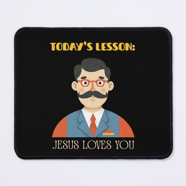 Item preview, "Today's Lesson: Jesus Loves You" Back to School Blessed T-shirt designed and sold by OrtegaGrace.