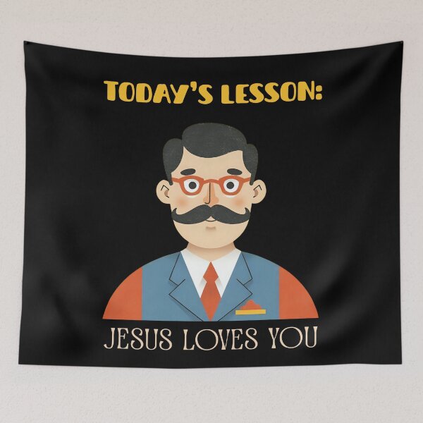 Item preview, "Today's Lesson: Jesus Loves You" Back to School Blessed T-shirt designed and sold by OrtegaGrace.