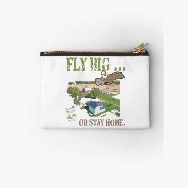 Item preview, Fly Big or Stay Home designed and sold by TerScott.
