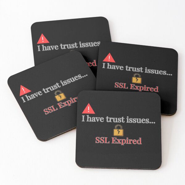 Item preview, ssl expired trust issues funny security https error designed and sold by 88DesignStudio.