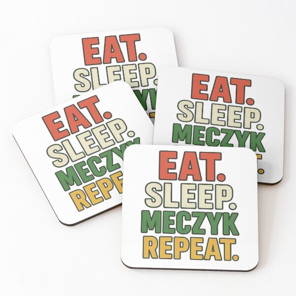 Item preview, Eat Sleep Meczyk Repeat designed and sold by StrawDesign.