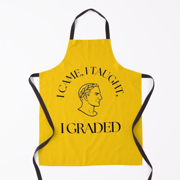 Item preview, I Came I Taught I Graded Funny Teacher Shirt designed and sold by Primary Sources Design Company.