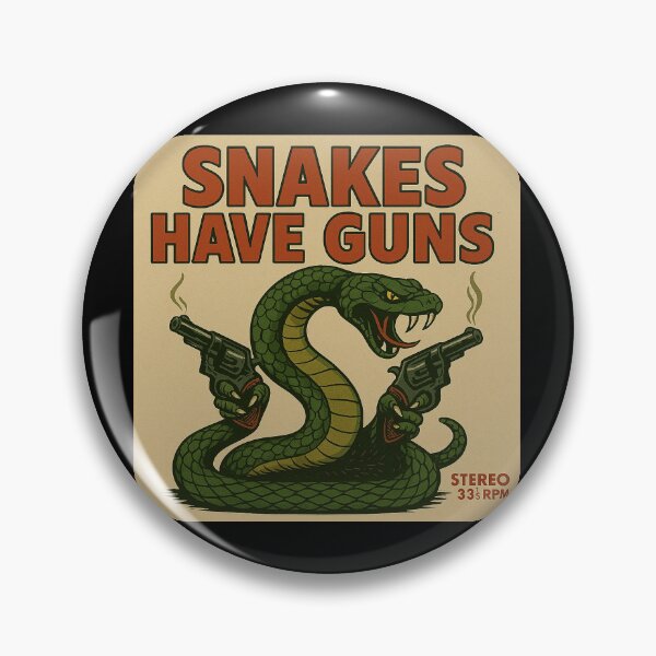 Item preview, Snakes Have Guns! designed and sold by Fritzindc.
